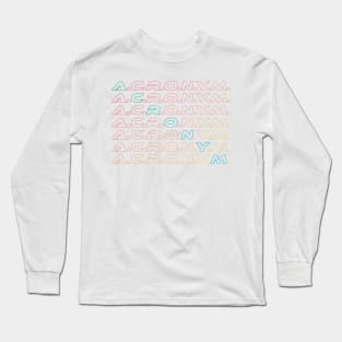 Acronym Long Sleeve T-Shirt